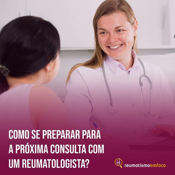 Como se preparar para consulta com reumatologista?